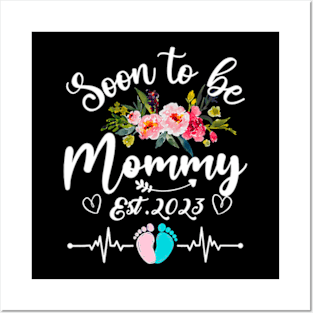 Soon To Be Mommy Est 2023 Posters and Art